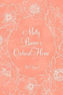 Cover of Molly Brown's Orchard Home