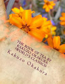 Cover of The Book of Tea by Kakuzo Okakura (World's Classics)