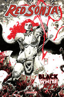Cover of Red Sonja: Black, White, Red Volume 1