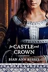 Cover of For Castle and Crown