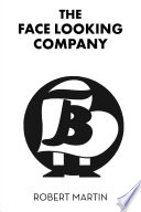 Cover of The Face Looking Company