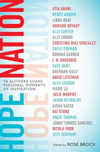 Cover of Hope Nation: YA Authors Share Personal Moments of Inspiration