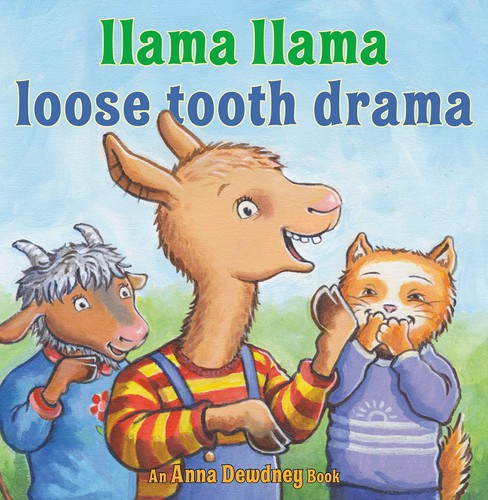 Cover of Llama Llama Loses a Tooth