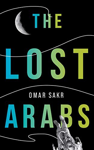 Cover of The Lost Arabs