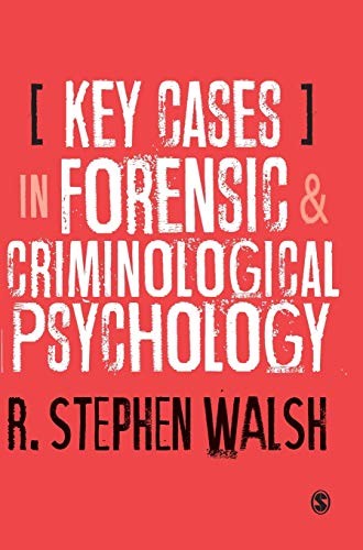 Cover of Key Cases in Forensic and Criminological Psychology