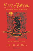 Cover of Harry Potter and the Prisoner of Azkaban - Gryffindor Edition