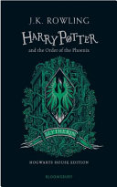 Cover of Harry Potter and the Order of the Phoenix - Slytherin Edition