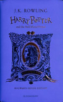Cover of Harry Potter and the Half-Blood Prince - Ravenclaw Edition