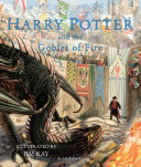 Cover of Harry Potter and the Goblet of Fire. Illustrated Edition