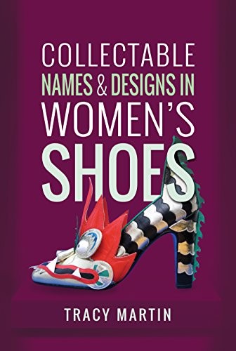 Cover of Collectable Names and Designs in Women's Shoes