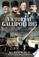 Cover of Victory at Gallipoli, 1915