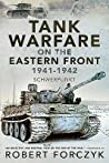 Cover of Tank Warfare on the Eastern Front, 1941-1942: Schwerpunkt