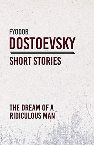 Cover of The Dream of a Ridiculous Man