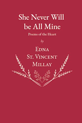 Cover of She Never Will be All Mine - Poems of the Heart