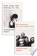 Cover of My Parents: An Introduction / This Does Not Belong to You