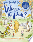 Cover of What Shall We Do, Winnie-the-Pooh?