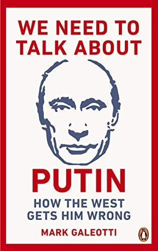 Cover of We Need to Talk about Putin