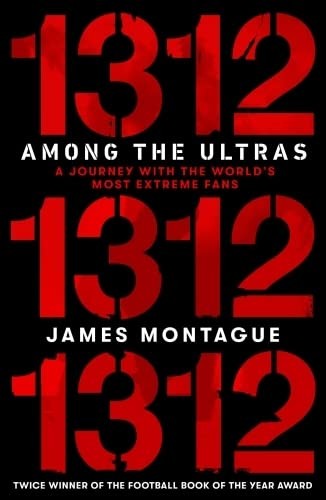 Cover of 1312 : Inside the Ultras