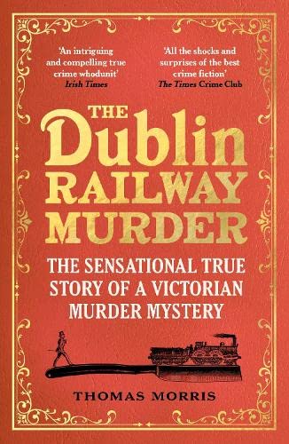 Cover of The Dublin Railway Murder