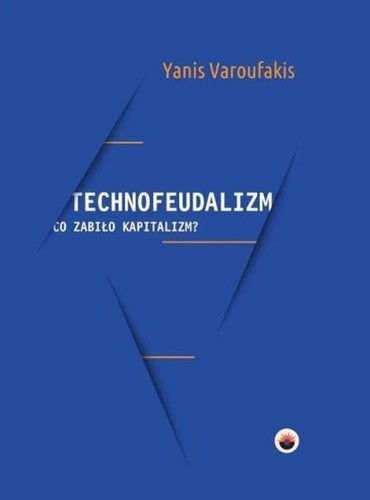 Cover of Techno-Feudalism