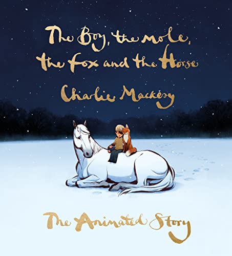 Cover of The Boy, The Mole, The Fox and The Horse - The Animated Story