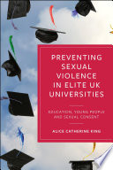 Cover of Preventing Sexual Violence in Elite UK Universities