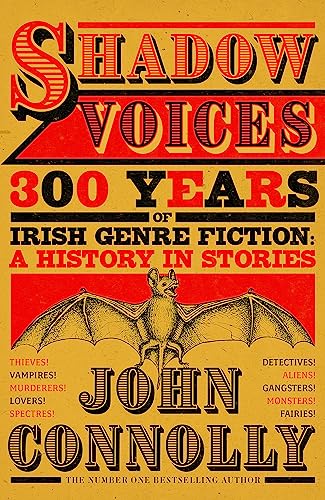 Cover of Shadow Voices: 300 years of Irish Genre Fiction, A History in Stories