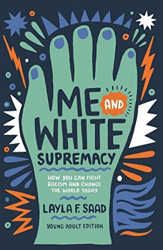 Cover of Me and White Supremacy