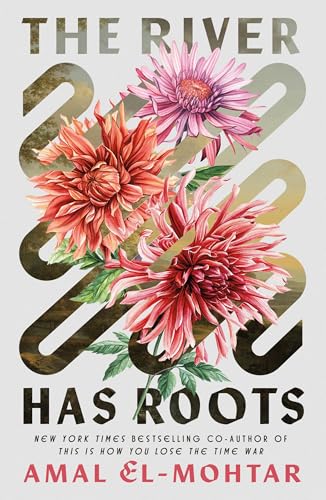 Cover of The River Has Roots