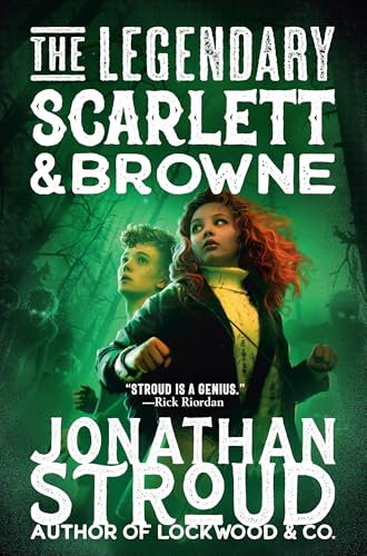 Cover of The Legendary Scarlett and Browne
