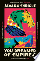 Cover of You Dreamed of Empires
