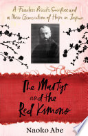 Cover of The Martyr and the Red Kimono