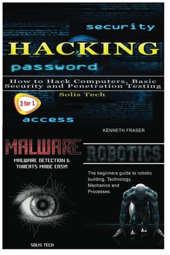 Cover of Hacking + Malware + Robotics