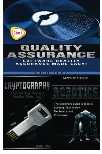 Cover of Quality Assurance + Cryptography + Robotics