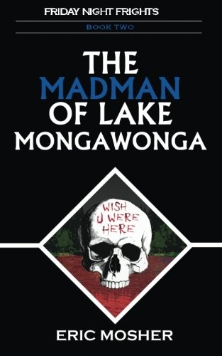 Cover of The Madman of Lake Mongawonga