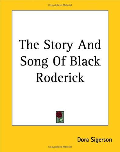 Cover of The Story And Song of Black Roderick