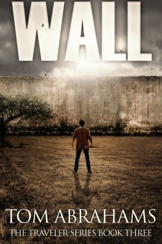 Cover of Wall (The Traveler) (Volume 3)