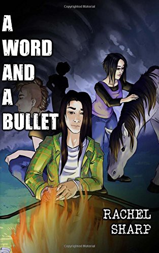 Cover of A Word and A Bullet