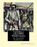 Cover of Lord Jim, a Tale(1900), by Joseph Conrad, (Penguin Classics)