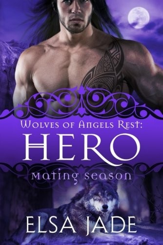 Cover of Wolves of Angels Rest : Hero