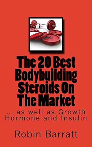 Cover of The 20 Best Bodybuilding Steroids On The Market
