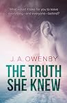 Cover of The Truth She Knew