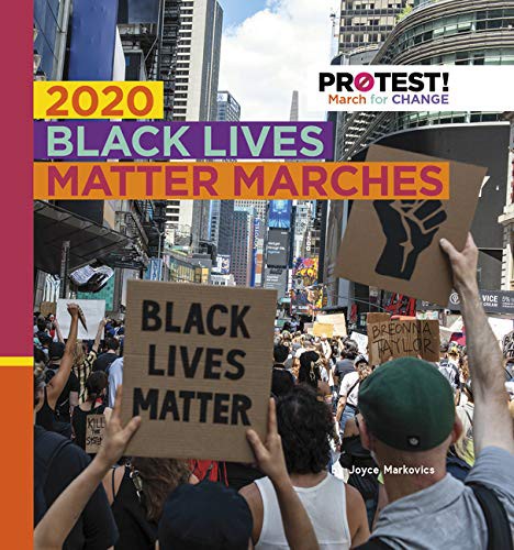 Cover of 2020 Black Lives Matter Marches