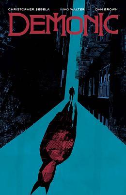 Cover of Demonic: Collected Volume