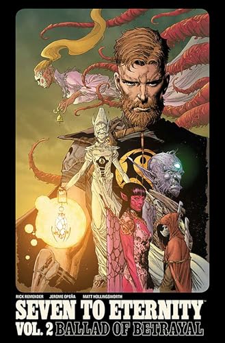 Cover of Seven to Eternity, Vol. 2: Ballad of Betrayal