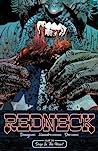 Cover of Redneck, Vol. 1: Deep in the Heart
