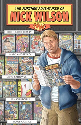 Cover of The Further Adventures of Nick Wilson Volume 1