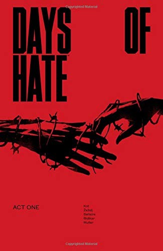 Cover of Days of Hate, Act One