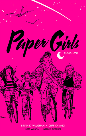 Cover of Paper Girls, Book One