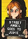 Cover of Street Angel Goes to Juvie